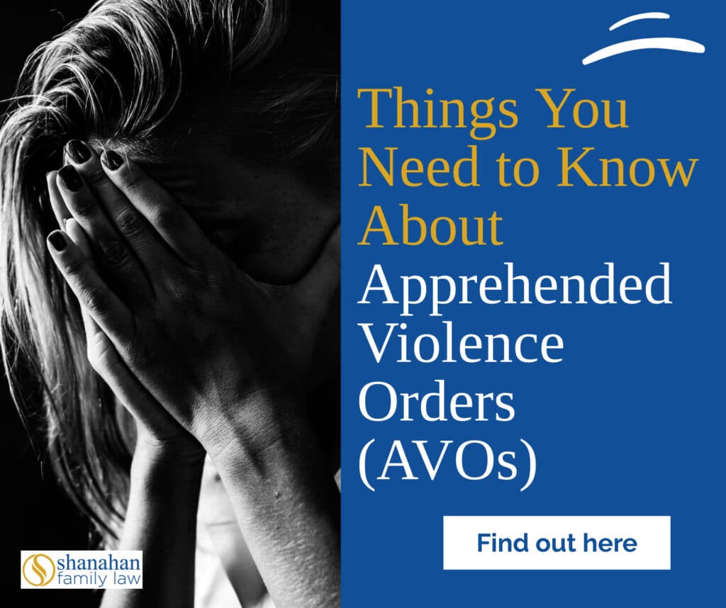 Understanding what is an AVO (Apprehended Violence Orders)