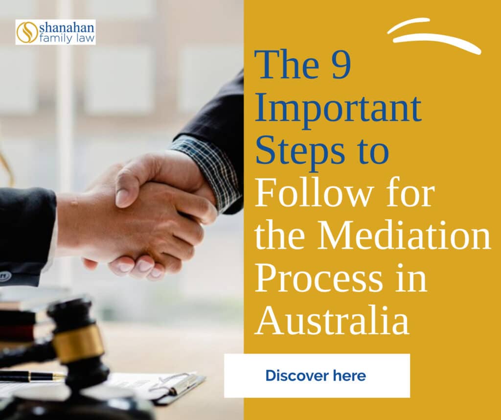 The 9 Important Steps to Follow for the Mediation Process in Australia